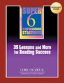 Super Six Comprehension Strategies 35 Lessons and More for Reading Success with CDRom