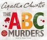 The ABC Murders (Hercule Poirot, Bk 12) (aka The Alphabet Murders) (Audio CD) (Unabridged)