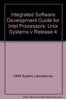 Integrated Software Development Guide for Intel Processors Unix Systems V Release 4