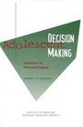 Adolescent Decision Making Implications for Prevention Programs Summary of a Workshop