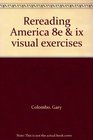 Rereading America 8e  ix visual exercises