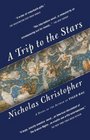 A Trip to the Stars A Novel