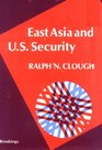 East Asia and US Security