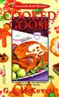 Cooked Goose (Savannah Reid, Bk 4)