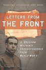 Letters from the Front J Gresham Machen's Correspondence from World War 1