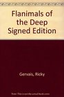 Flanimals of the Deep Signed Edition
