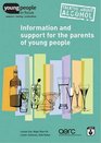 Talking About Alcohol Information and Support for the Parents of Young People