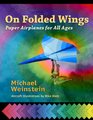 On Folded Wings