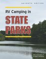 RV Camping in State Parks 7th Edition