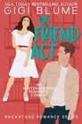 The Friend Act An AustenInspired Romantic Comedy