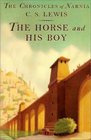 The Horse and His Boy (rpkg) (Narnia)