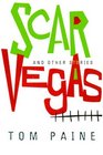 Scar Vegas And Other Stories