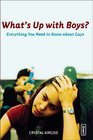 What's Up with Boys  Everything You Need to Know about Guys