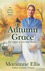Autumn Grace (Amish Seasons, Bk 2)