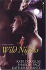 Wild Nights Camille's Dawn / Midnight Man / Night Pleasures