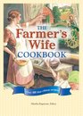 The Farmer's Wife Cookbook: Over 400 Blue-Ribbon recipes!