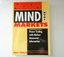 Mind over Markets: Power Trading With Market Generated Information