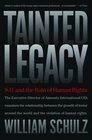 Tainted Legacy 9/11 and the Ruin of Human Rights
