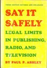 Say it safely Legal limits in publishing radio and television