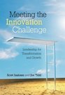 Meeting the Innovation Challenge Leadership for Transformation and Growth