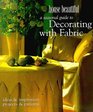 A House Beautiful Seasonal Guide to Decorating with Fabric Ideas and Inspiration Projects and Patterns