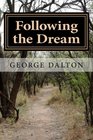 Following the Dream (Western Dream) (Volume 3)