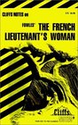Cliffs Notes Fowles' French Lieutenant's Woman