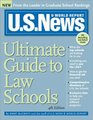 US News Ultimate Guide to Law Schools 4E