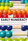 Early Numeracy Mathematics Activities for 3 to 5 Year Olds