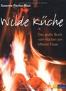 Wilde Kche