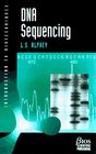 DNA Sequencing From Experimental Methods to Bioinformatics