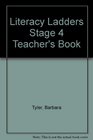 Literacy Ladders Stage 4 Teacher's Book