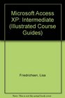 Course Guide Microsoft Access 2002  Illustrated Intermediate
