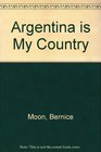 Argentina is My Country