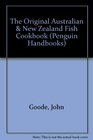 The Original Australian  New Zealand Fish Cookbook