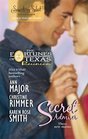 Secret Admirer: Secret Kisses / Hidden Hearts / Dream Marriage (Fortunes of Texas: Reunion) (Signature Select)