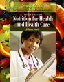 Study Guide for Whitney/DeBruyne/Pinna/Rolfes' Nutrition for Health and Health Care 3rd