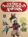 Great Show Business Animals