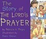 The Story of the Lord's Prayer