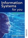 Information Systems for You Fourth Edition