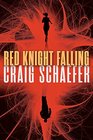 Red Knight Falling (Harmony Black Series)