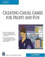 Creating Casual Games for Profit  Fun