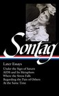 Susan Sontag Later Essays
