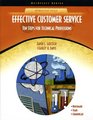 Effective Customer Service Ten Steps for Technical Professions