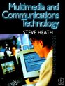 Multimedia and Communications Technology Second Edition