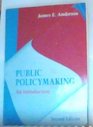 Public Policymaking An Introduction