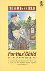 Forties Child