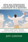 New Age Strategies To 2X Your Business Cashflow in 6 Months What Fortune Grade Companies Will Never Reveal To Your Small Businesses