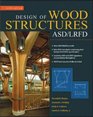 Design of Wood StructuresASD/LRFD