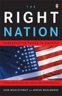 The Right Nation : Conservative Power in America